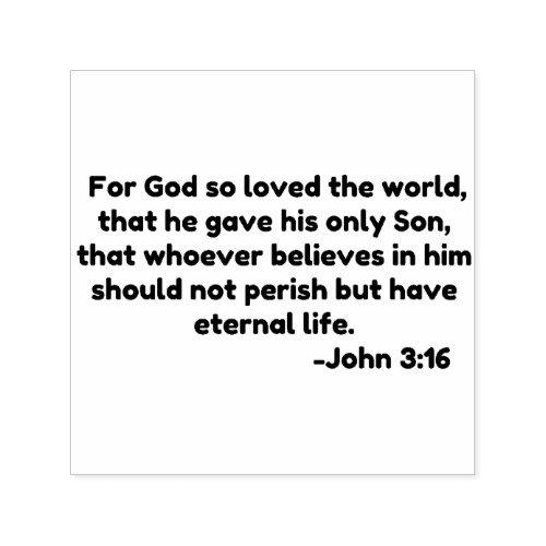 For God so loved the world that he gave his only Self_inking Stamp