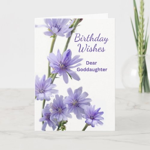 For Goddaughter Birthday Purple Chicory Flowers Card