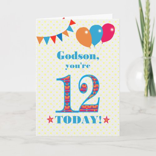 For Godson 12th Birthday Bunting Balloons Card