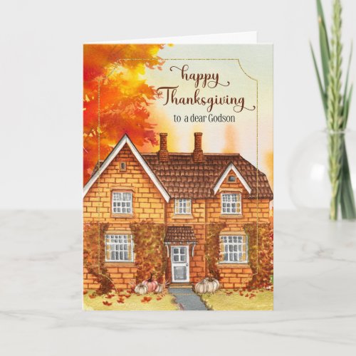 for Godson Thanksgiving Autumn Home Holiday Card