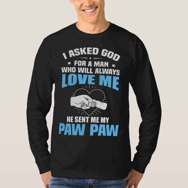 For Granddaughter Grandson From Paw Paw T-Shirt (Front)