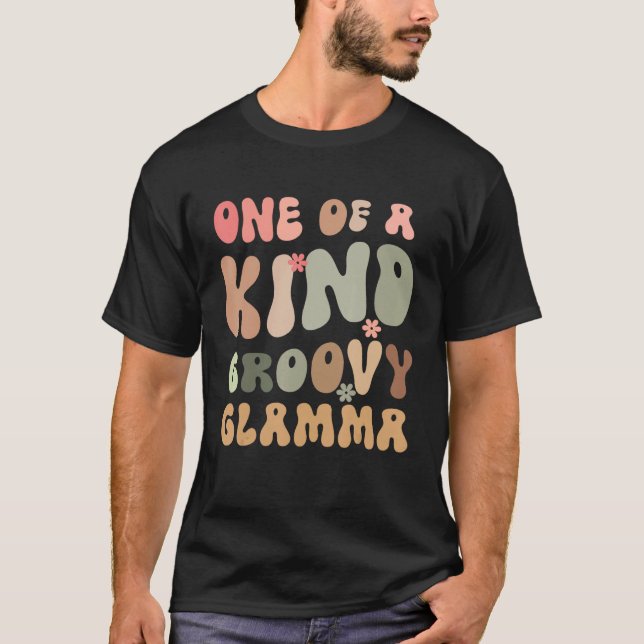 for Grandma One of a Kind Glamma Playful Groovy Te T-Shirt (Front)