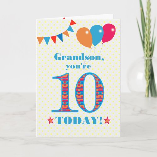 For Grandson 10th Birthday Bunting Balloons Card