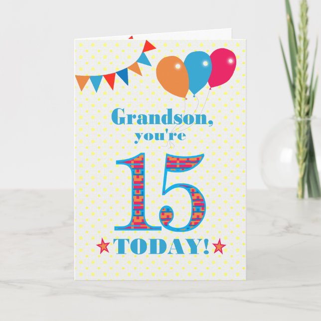 For Grandson 15th Birthday Bunting Balloons Card (Front)