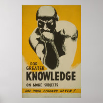 For Greater Knowledge Library Vintage WPA Poster