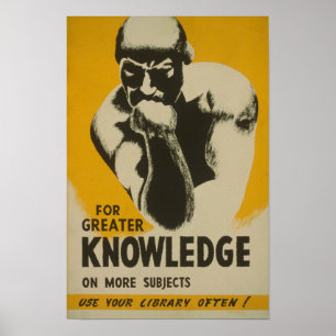 For Greater Knowledge Library Vintage WPA Poster