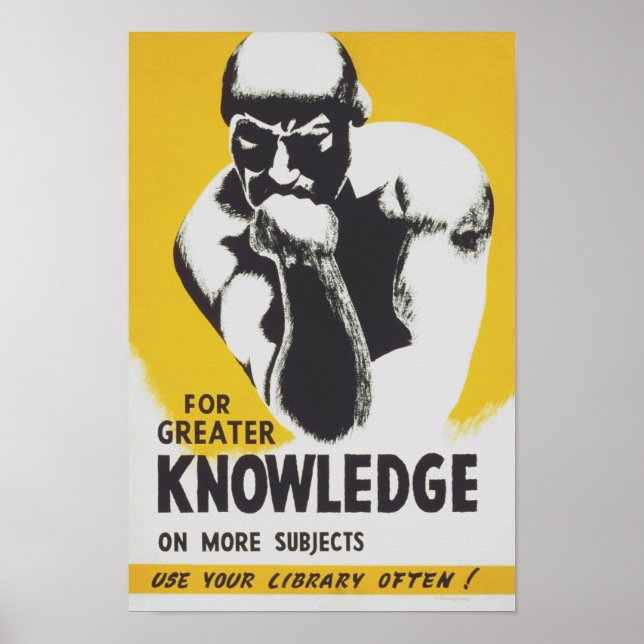 For Greater Knowledge Use Your Library Often - WPA Poster (Front)