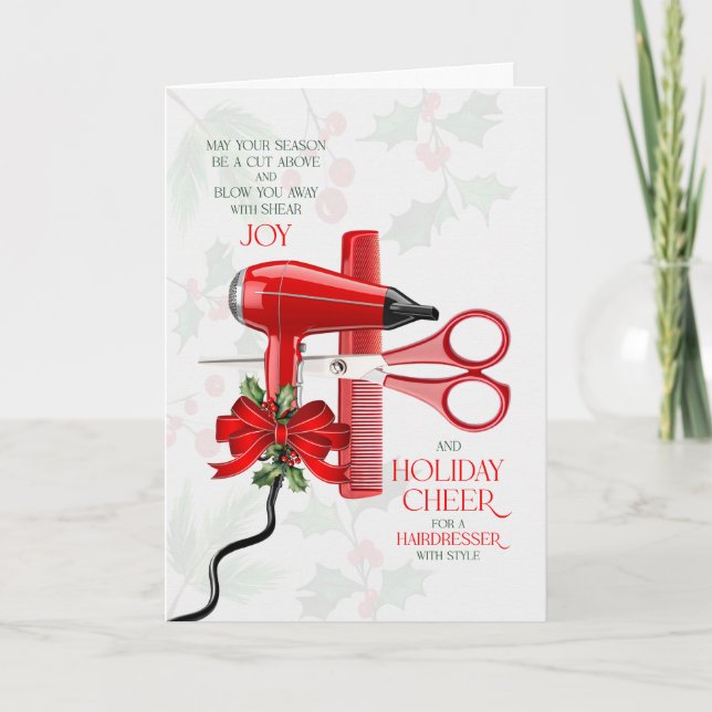 for Hairdresser Blow You Away with Shear Joy Holiday Card (Front)