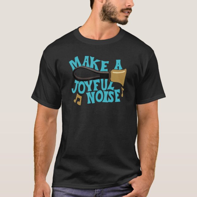 For Handbell Choir Ringers Make A Joyful Noise Gra T-Shirt (Front)