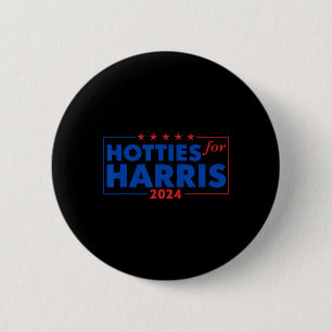 For Harris 24 Hotties For Harris 2024 Tee 2 Button
