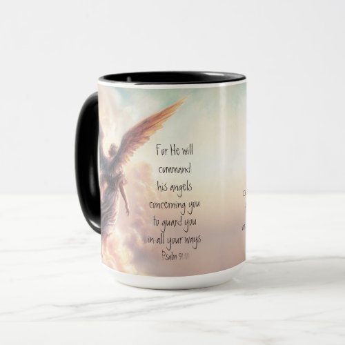 For he will command his angels concerning you      mug