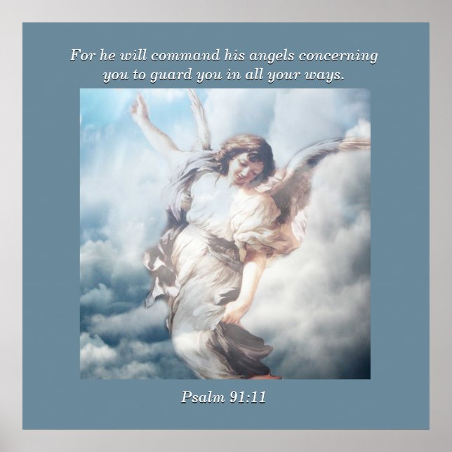 For he will command his angels concerning you. poster (Front)