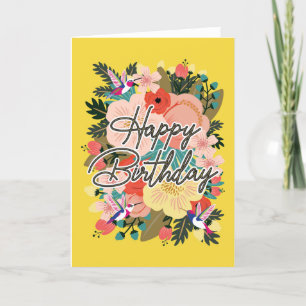For Her Flowers and Humming Birds Birthday Card
