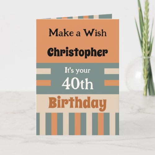 For him add name orange special 40th birthday card
