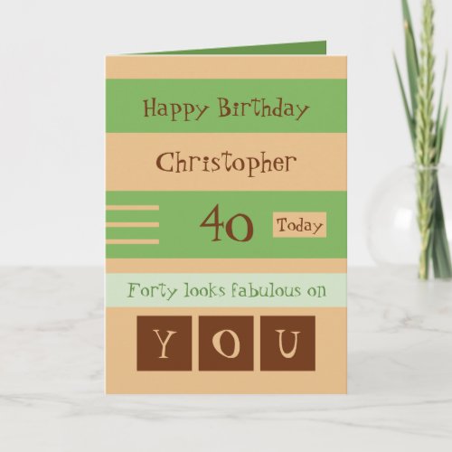 For him green and brown 40th birthday card