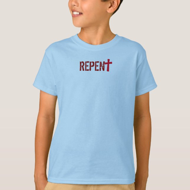 for HIM (youth): REPENT + Acts 3:19 T-Shirt (Front)