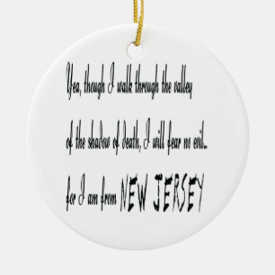 ...For I Am From New Jersey Ornament
