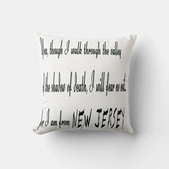 For I Am From New Jersey Throw Pillow (Front)