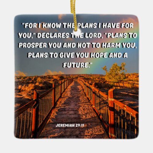 For I Know The Plans Jeremiah 2911 Bible Verse  Ceramic Ornament