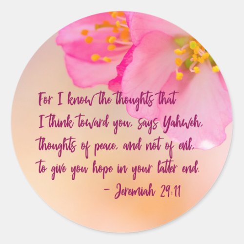 For I Know The Thoughts Christian Floral Classic Round Sticker