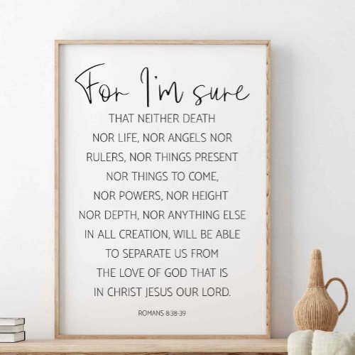 For Im Sure That Neither Death Romans 838_39 Poster
