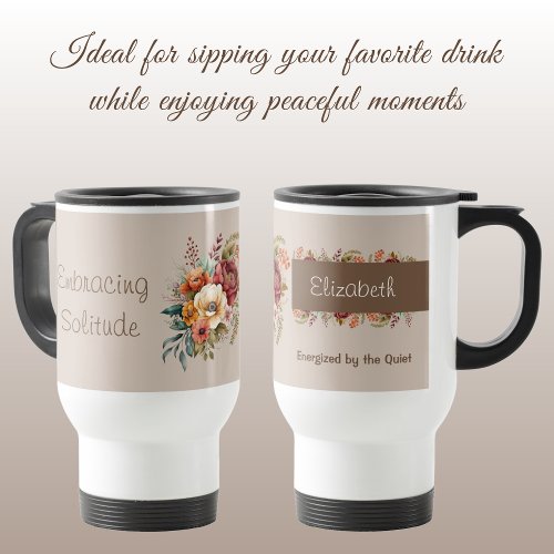 For introverts solitude floral brown travel mug