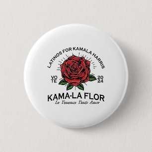 For Kamala Harris 2024 Vote Kama-la Flor Le Temeno Button