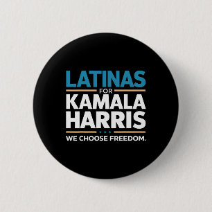 For Kamala Harris 2024 We Choose Freedom  Button