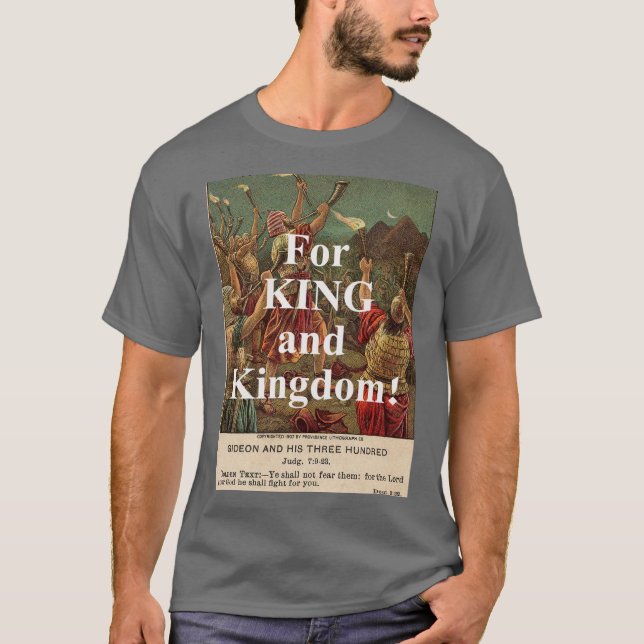 For King and Kingdom - Gideon T-Shirt (Front)