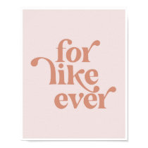 For Like Ever Vintage Retro Pink Font Poster