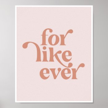 For Like Ever Vintage Retro Pink Font Poster by TypologiePaperCo at Zazzle