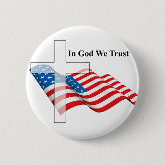 For Love of God and Country Button