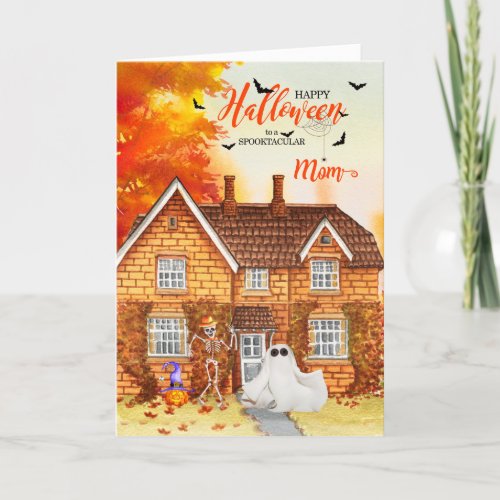 for Mom Autumn House with Ghost Halloween Holiday Card