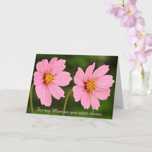 For Mom Cancer Chemo Card