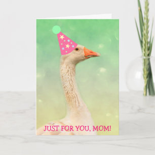 "For Mom" Cute Goose Birthday Card
