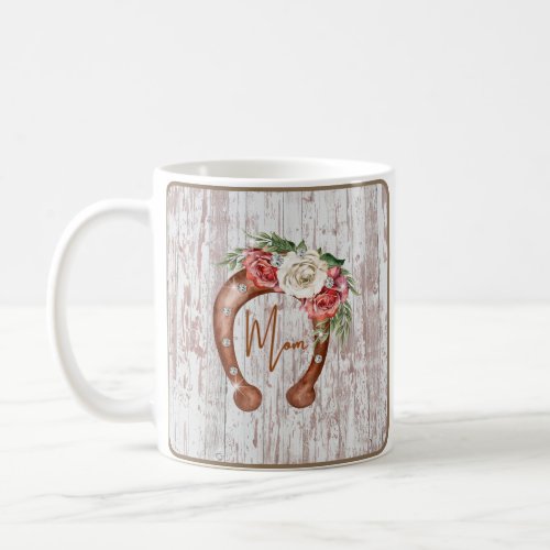 For Mom Floral Horseshoe Coffee Mug