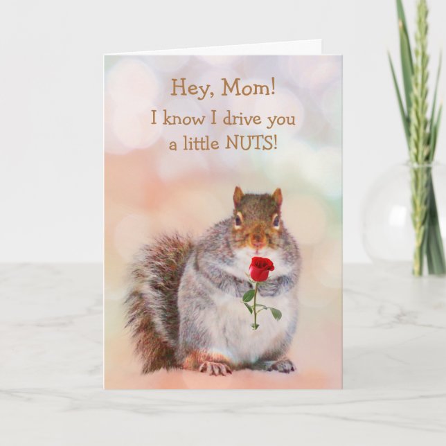 For Mom Funny Squirrel Birthday Card (Front)