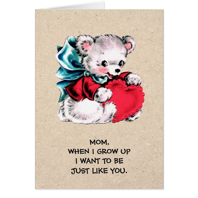 For Mom on Mother's Day. Sweet Teddy Bear (Front)