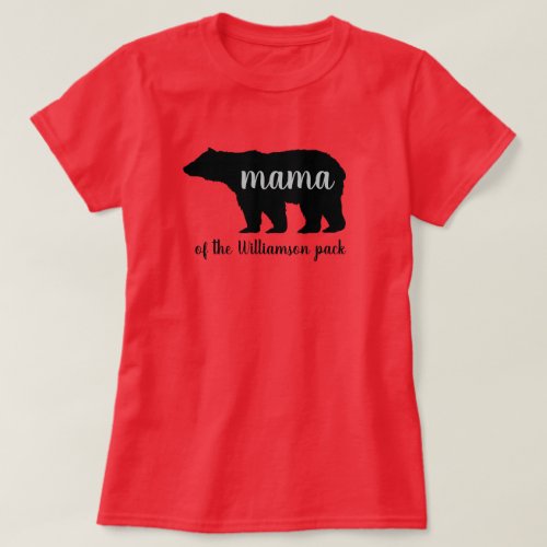 For Mom _ the Mama Bear of Your Family T_Shirt