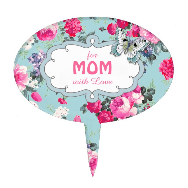 For Mom with Love. Butterfly and Roses  Cake Topper (Front)