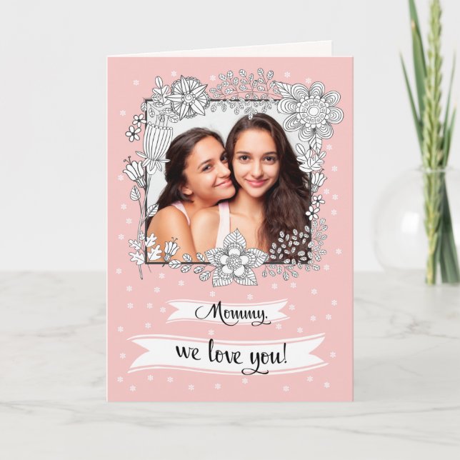 For Mother on Mother's Day. Custom Photo Card (Front)