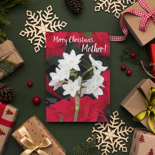 For Mother Paperwhites and Poinsettias Christmas Card