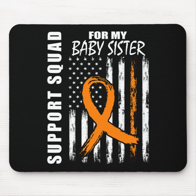 For My Baby Sister Leukemia Warrior Awareness Mouse Pad (Front)