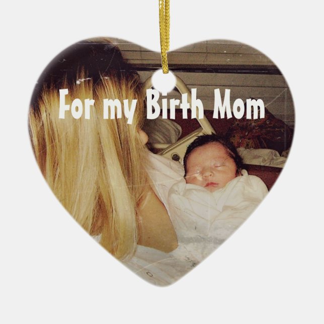 For my Birth Mom Ornament (Front)