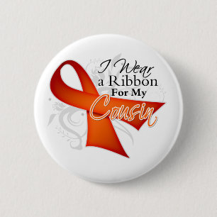 For My Cousin - Leukemia Ribbon Pinback Button