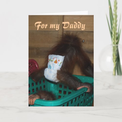 For My Daddy Baby in Diapers Card