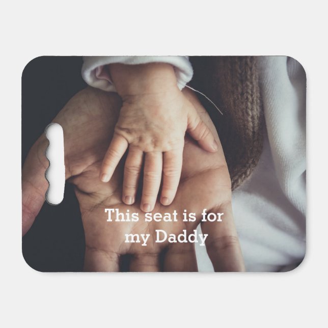 For My Daddy Stadium Seat Cushion (Front Horizontal)