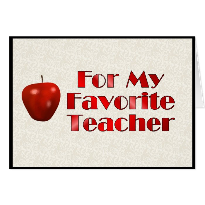 For My Favorite Teacher Card | Zazzle