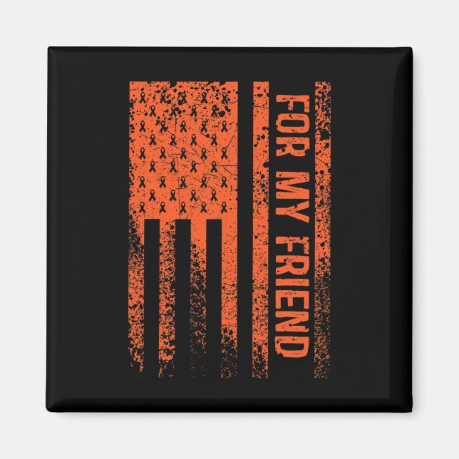 For My Friend RSD CRPS Awareness  Magnet (Front)