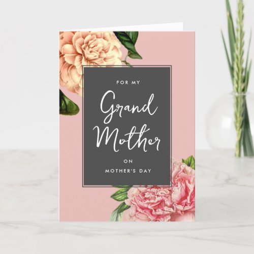 For my Grandmother Pink Botanical Mothers Day Card